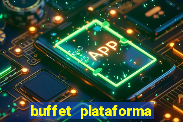 buffet plataforma de jogos